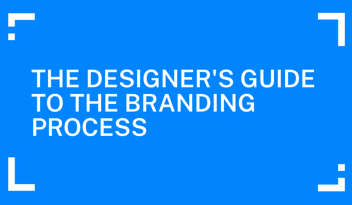 guide for branding process